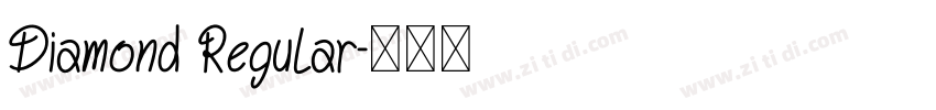 Diamond Regular字体转换